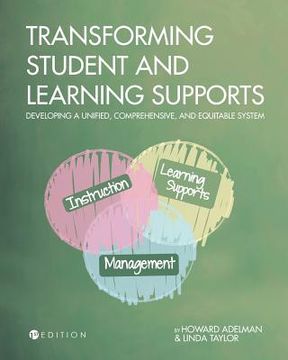 portada Transforming Student and Learning Supports: Developing a Unified, Comprehensive, and Equitable System