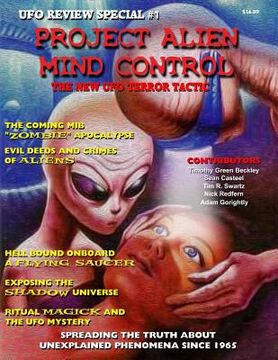 portada Project Alien Mind Control - UFO Review Special: The New UFO Terror Tactic (en Inglés)