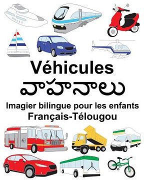 portada Français-Télougou Véhicules Imagier bilingue pour les enfants (en Francés)