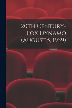 portada 20th Century-Fox Dynamo (August 5, 1939) (en Inglés)
