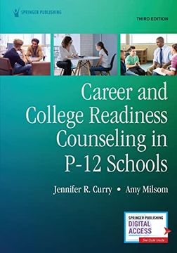 portada Career and College Readiness Counseling in P-12 Schools, Third Edition 
