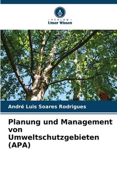 portada Planung und Management von Umweltschutzgebieten (APA) (in German)