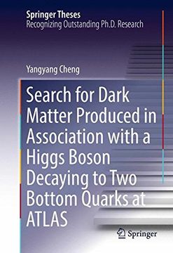 portada Search for Dark Matter Produced in Association With a Higgs Boson Decaying to two Bottom Quarks at Atlas (Springer Theses) (en Inglés)