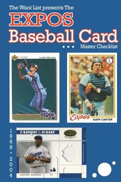 portada The Expos Baseball Card Master Checklist (in English)