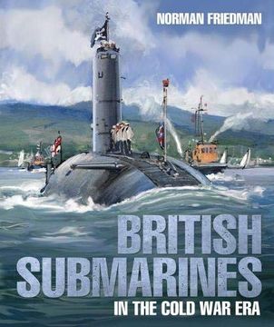 portada British Submarines: In the Cold war era (in English)
