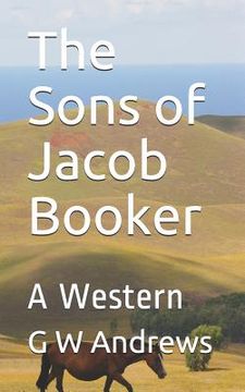 portada The Sons of Jacob Booker: A Western (en Inglés)