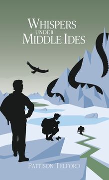 portada Whispers Under Middle Ides (in English)