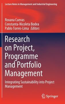 portada Research on Project, Programme and Portfolio Management: Integrating Sustainability Into Project Management