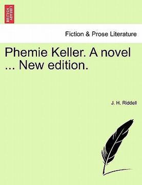 portada phemie keller. a novel ... new edition. (en Inglés)