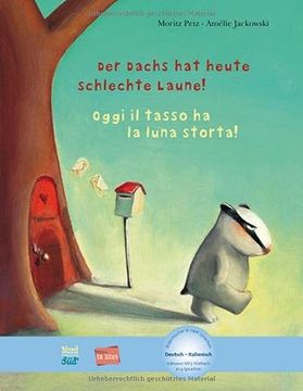 portada Der Dachs hat Heute Schlechte Laune! Kinderbuch Deutsch-Italienisch mit Mp3-Hörbuch als Download (en Italiano)