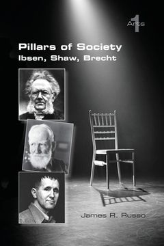 portada Pillars of Society. Ibsen, Shaw, Brecht (en Inglés)