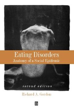 portada eating disorders: anatomy of a social epidemic (en Inglés)