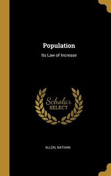 portada Population: Its Law of Increase (in English)