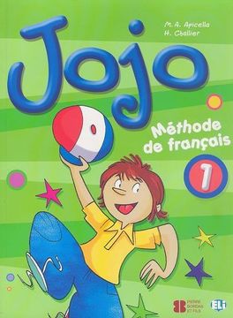 portada Jojo. Livre de L'élève. Per la Scuola Elementare: Jojo 1. Livre de L'élève (Corso di Lingua Francese) (in French)