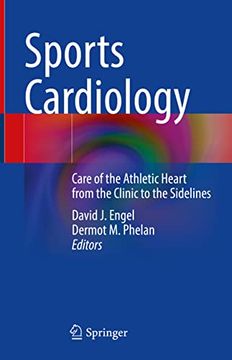 portada Sports Cardiology: Care of the Athletic Heart from the Clinic to the Sidelines (en Inglés)