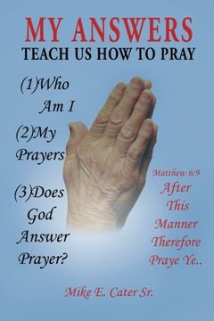 portada MY ANSWERS: TEACH US HOW TO PRAY