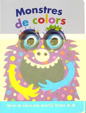 portada Monstres de Colors (Llibre amb Titelles de Dit. Monstres de Colors) (en Catalá)