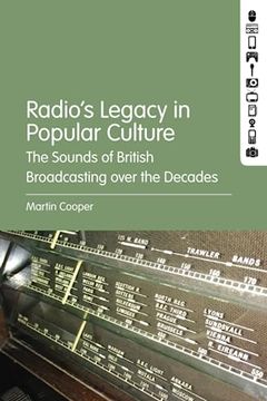 portada Radio's Legacy in Popular Culture: The Sounds of British Broadcasting Over the Decades 