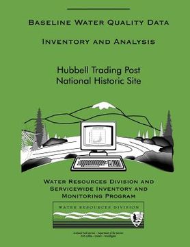 portada Hubbell Trading Post National Historic Site: Baseline Water Quality Data Inventory and Analysis (en Inglés)