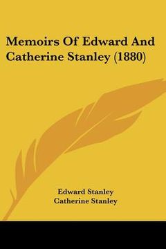 portada memoirs of edward and catherine stanley (1880) (en Inglés)