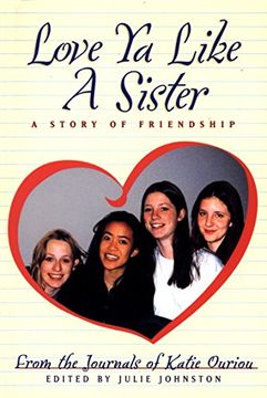 portada Love ya Like a Sister: A Story of Friendship (in English)