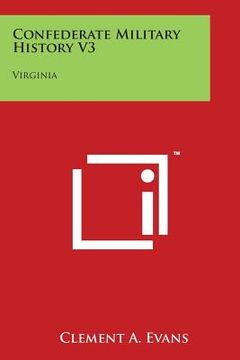 portada Confederate Military History V3: Virginia (en Inglés)