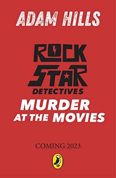 portada Rockstar Detectives: Murder at the Movies (Rockstar Detectives, 2) (in English)