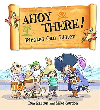 portada Ahoy There! Pirates Can Listen (Pirates to the Rescue)
