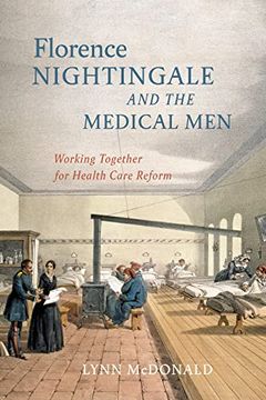 portada Florence Nightingale and the Medical Men: Working Together for Health Care Reform 