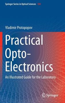 portada Practical Opto-Electronics: An Illustrated Guide for the Laboratory (en Inglés)