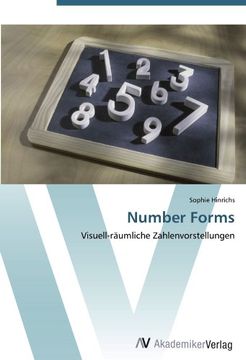 portada Number Forms: Visuell-Räumliche Zahlenvorstellungen (en Alemán)