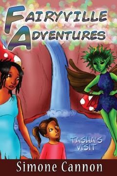 portada Fairyville Adventures: Tasha's Visit (in English)
