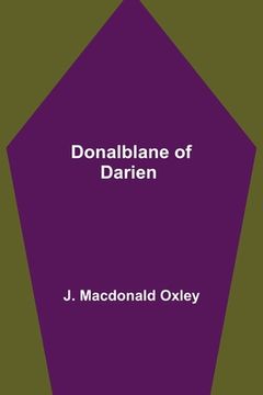 portada Donalblane of Darien (en Inglés)