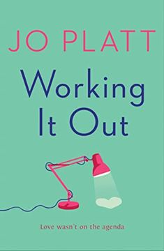 portada Working it Out: The Most Unforgettable and Funny Romance of the Year 