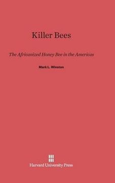 portada Killer Bees: The Africanized Honey Bee in the Americas