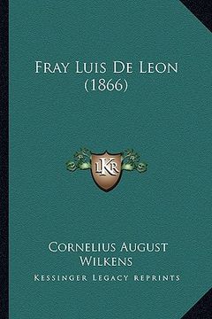 portada Fray Luis De Leon (1866) (en Alemán)