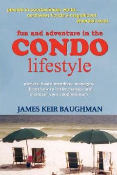 portada fun and adventure in the condo lifestyle (en Inglés)