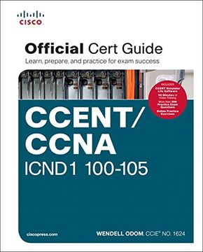 portada CCENT/CCNA ICND1 100-105 Official Cert Guide (en Inglés)