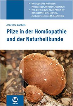 portada Pilze in der Homöopathie und der Naturheilkunde (in German)
