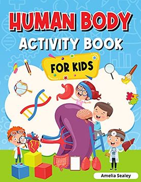 portada Human Body Activity Book for Kids: Kids Anatomy Book (en Inglés)