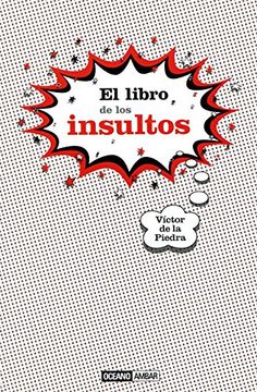 portada El Libro de los Insultos (in Spanish)