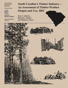 portada South Carolina's Timber Industry- An Assessment of Timber Product Ouput and Use, 2001