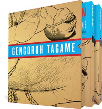 portada The Passion of Gengoroh Tagame: Master of Gay Erotic Manga: Vols. 1 & 2
