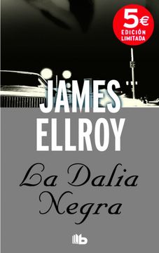 portada La Dalia Negra: Cuarteto de los Angeles i (b de Bolsillo) (in Spanish)