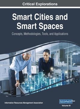 portada Smart Cities and Smart Spaces: Concepts, Methodologies, Tools, and Applications, VOL 3 (en Inglés)