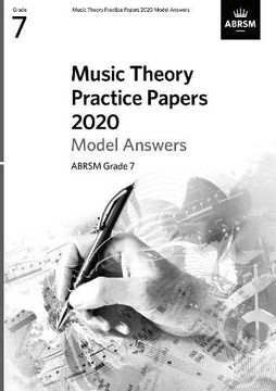 portada Music Theory Practice Papers 2020 Model Answers, Abrsm Grade 7 (Music Theory Model Answers (Abrsm)) (in English)