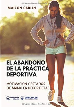 portada El Abandono de la Práctica Deportiva: Motivación y Estados de Ánimo en Deportistas