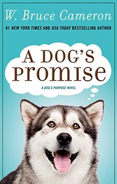 portada A Dog'S Promise: 3 (a Dog'S Purpose) (in English)
