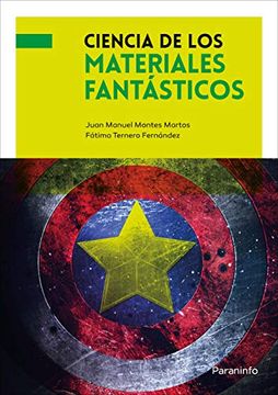 portada Ciencia de los Materiales Fantásticos (Ingeniería) (in Spanish)