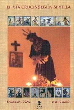 portada El Vía Crucis Según Sevilla (Fuera de colección)